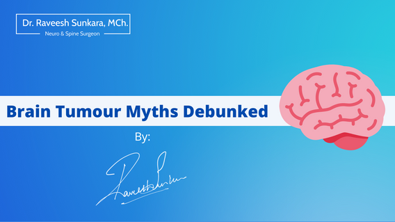Brain Tumour Myths Debunked Brain Tumour Myths Debunked