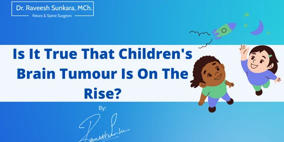 Is It True That Children's Brain Tumour Is On The Rise?