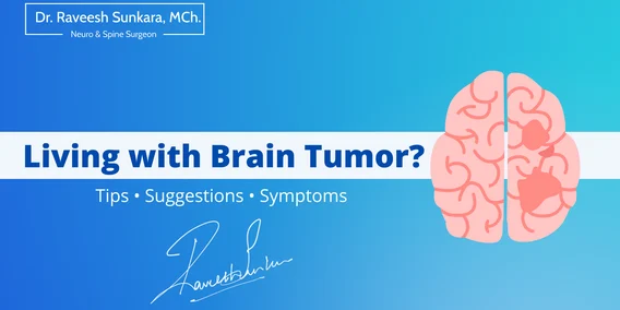 Living With Brain Tumor? Living With Brain Tumor?