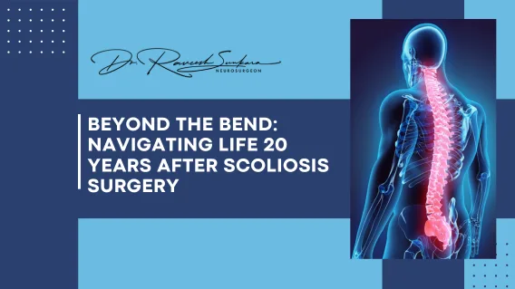 Beyond the Bend: Navigating Life 20 Years After Scoliosis Surgery