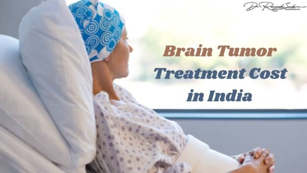 Brain Tumor Treatment Cost in India