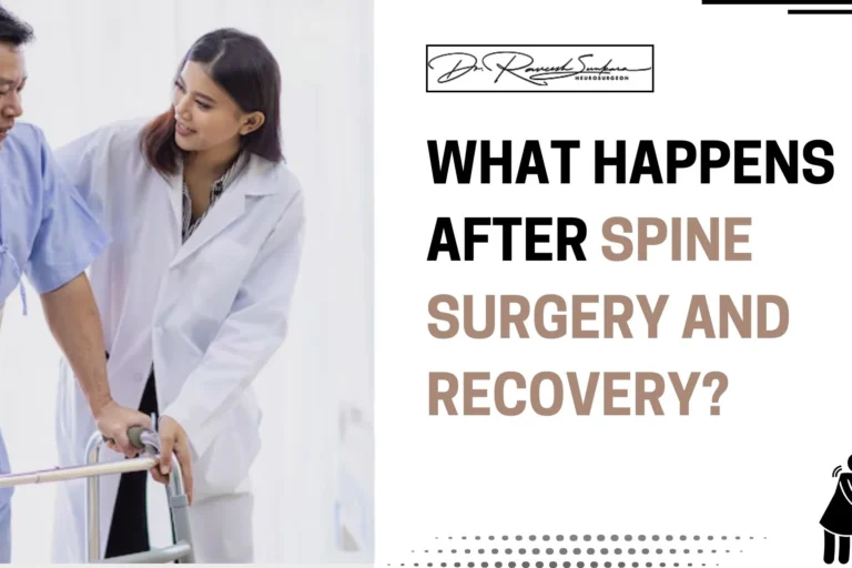 After Spine Surgery (1) brain surgery recovery time