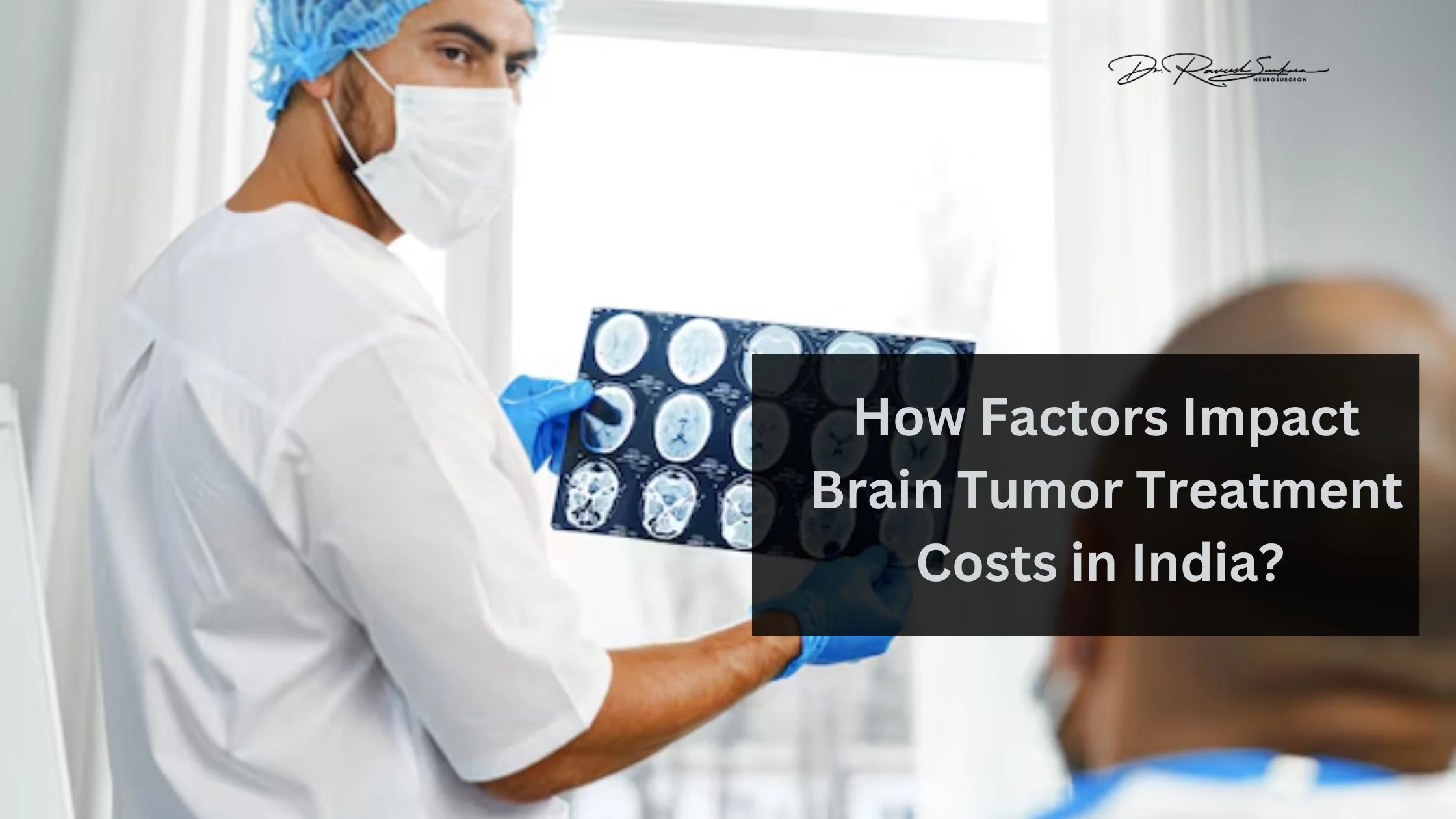 Brain Tumor Treatment Costs in India