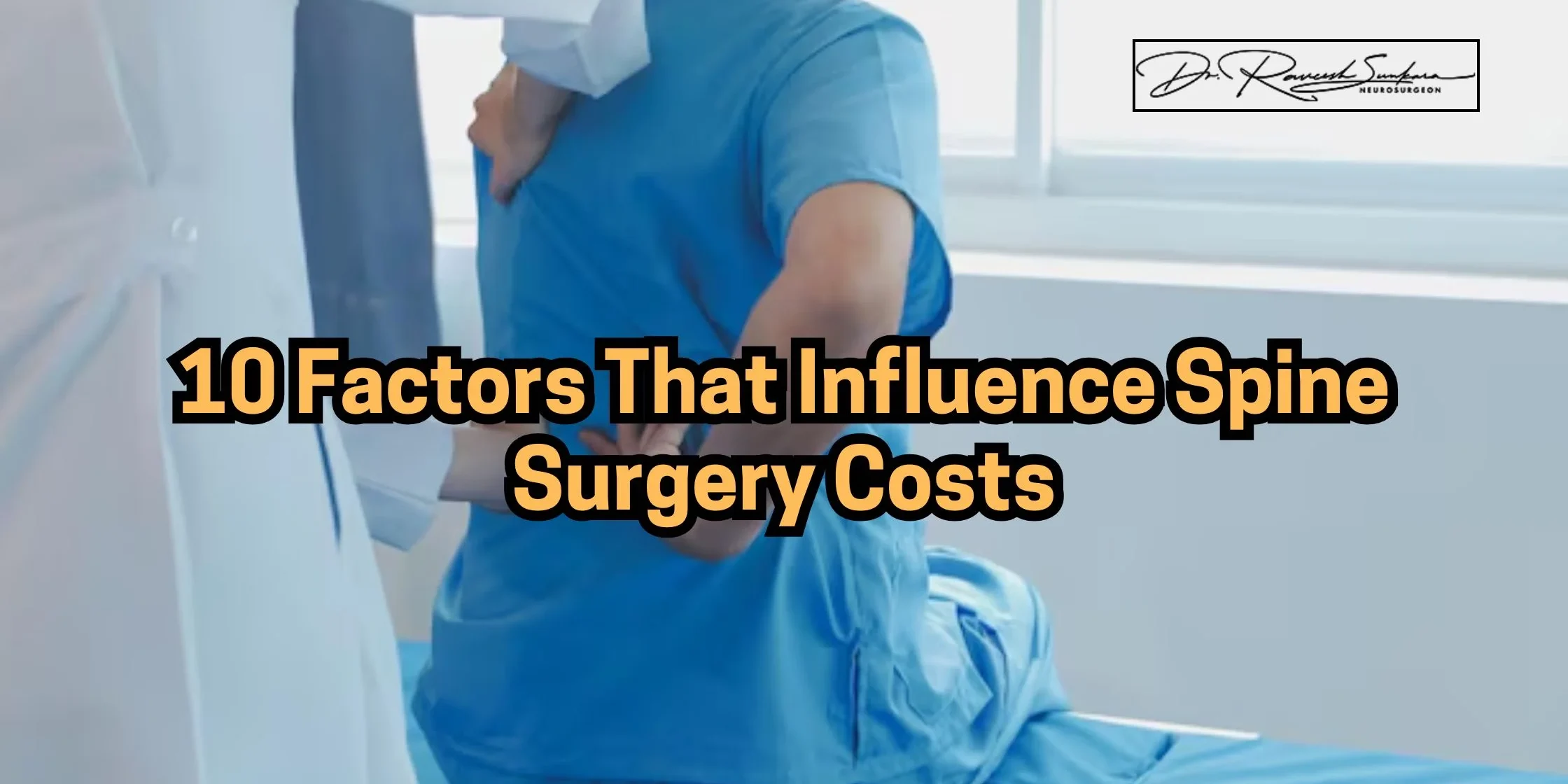 cost of spine surgery cost of spine surgery