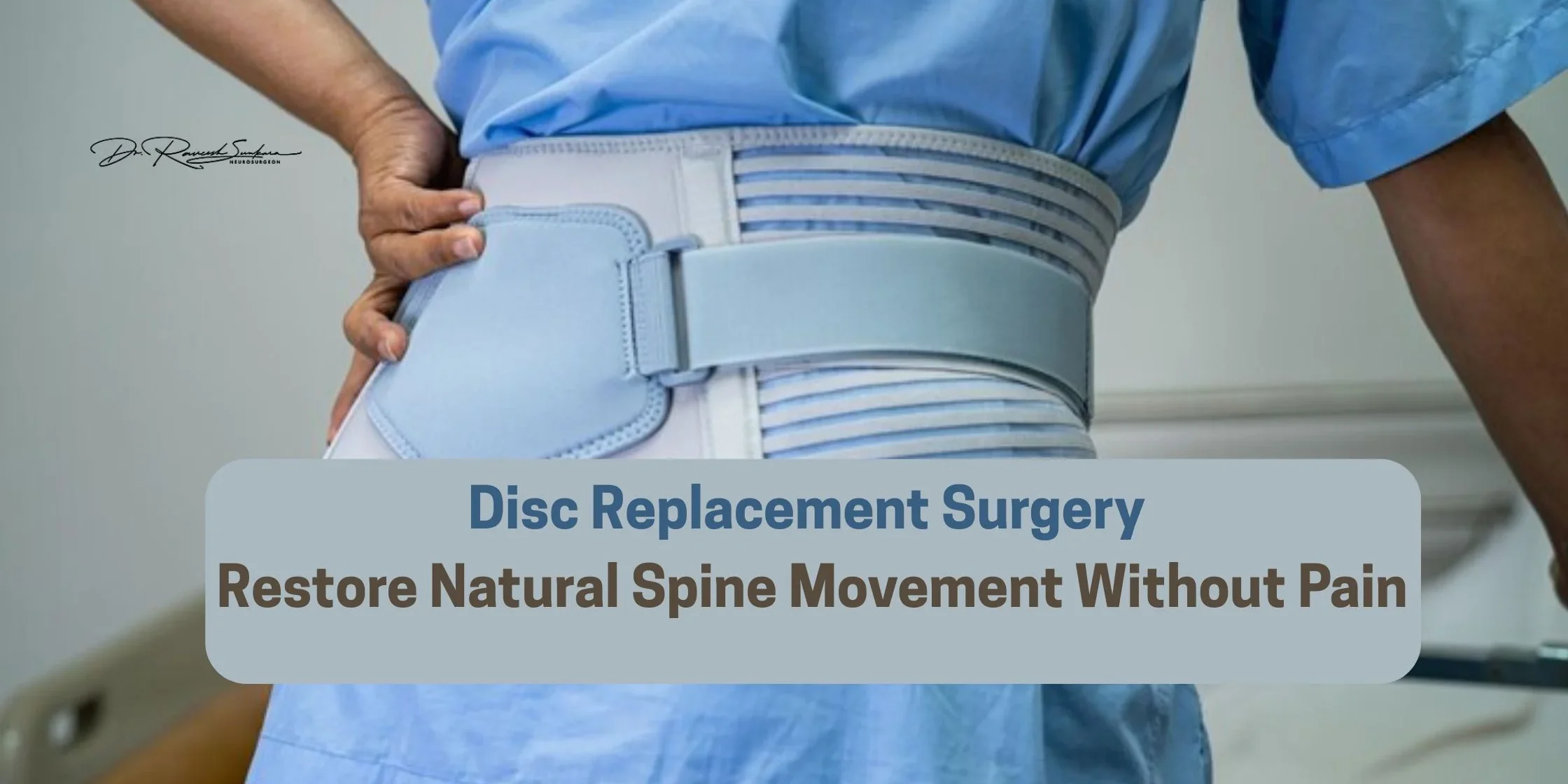 Disc Replacement Surgery