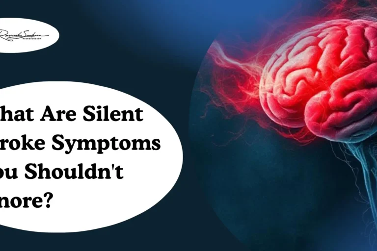 What Are Silent Stroke Symptoms You Shouldn’t Ignore Silent Brain Stroke Symptoms