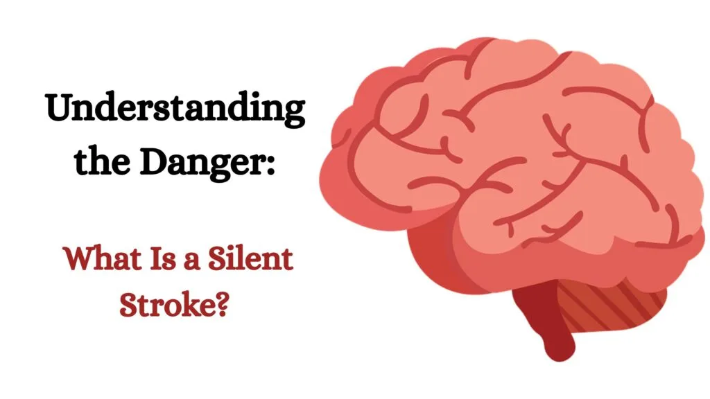 silent stroke