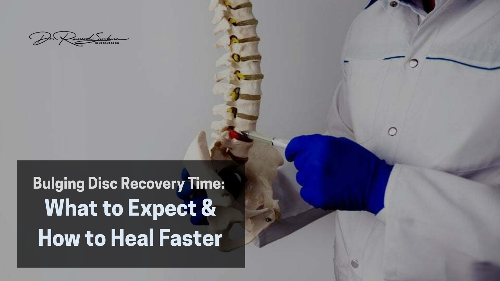 Bulging disc recovery time and treatment guide by best spine surgeon in Hyderabad – Dr Raveesh Sunkara at Arete Hospitals Bulging disc recovery time and treatment guide by best spine surgeon in Hyderabad – Dr. Raveesh Sunkara at Arete Hospitals