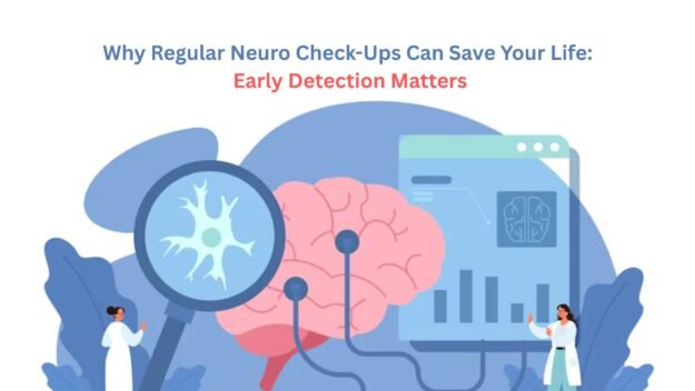 Neuro Check-Ups