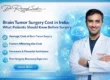 ​Brain Tumor Surgery Cost in India