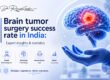 Brain tumor surgery success rate in India
